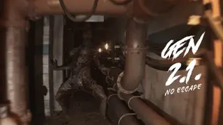 GEN 2.1. No Escape