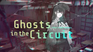 Urban Legend Hunters: Ghosts in the Circuit