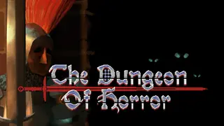 The Dungeon Of Horror