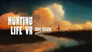 Hunting Life VR: Dove Season
