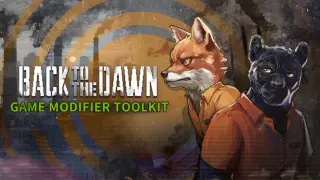 Back to the Dawn - Game Modifier Toolkit