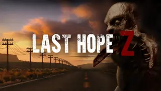 Last Hope Z - VR