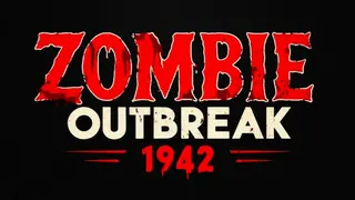 Zombie Outbreak 1942