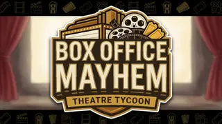 Box Office Mayhem: Theatre Tycoon