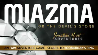 MIAZMA or the Devil's Stone