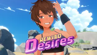 Rewind Desires