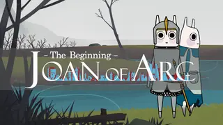 Joan of Arc：The Beginning