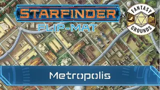 Fantasy Grounds - Starfinder RPG - Starfinder Flip-Mat - Metropolis