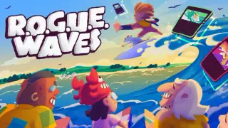 R.O.G.U.E. Waves