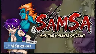 Samsa and the Knights of Light