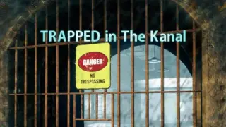 TRAPPED in The Kanal - Switch