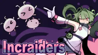 Incraiders