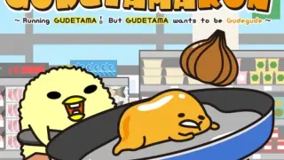 "GUDETAMARUN" - Running GUDETAMA ! But GUDETAMA wants to be Gudegude ~ - Switch