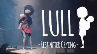 Lull: Rest After Crying