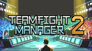Teamfight Manager 2