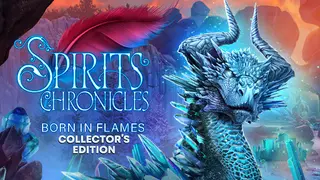 Spirits Chronicles: Born in Flames Collector's Edition