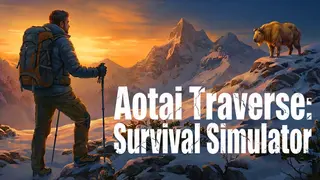 Aotai Traverse: Survival Simulator