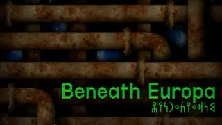 Beneath Europa