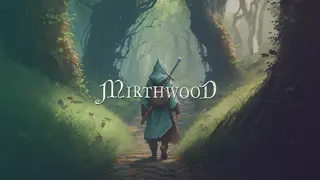 Mirthwood