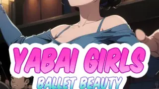 Yabai Girls: Ballet Beauty - Switch