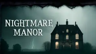 Nightmare Manor