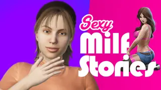 Sexy Milf Stories