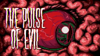 The Pulse of Evil