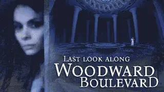 Last Look along Woodward Boulevard