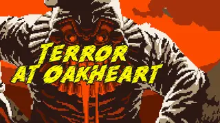 Terror At Oakheart