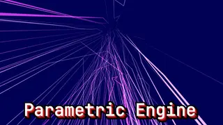 Parametric Engine