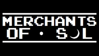 Premonitions: The Merchants of Sol