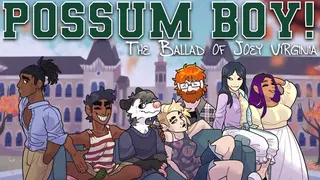 POSSUM BOY!: The Ballad of Joey Virginia