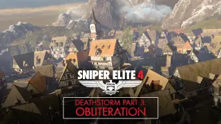 Sniper Elite 4 - Deathstorm Part 3: Obliteration - Switch