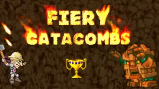 Fiery catacombs
