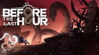 Before The Last Hour