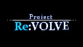 Project Re:VOLVE