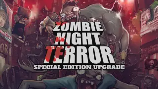 Zombie Night Terror Special Edition Upgrade