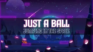 Just a ball: jumping in the space
