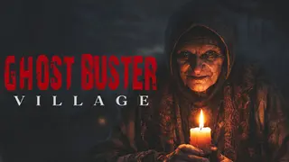 Ghost Buster:Village