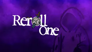 Reroll One