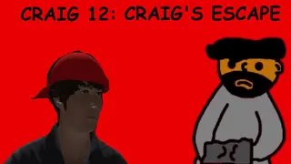 Craig 12: Craig's Escape