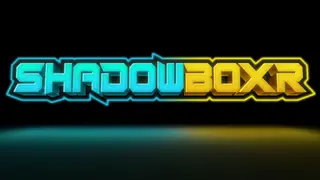 Shadow BoXR