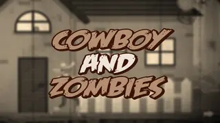 Cowboy and Zombies