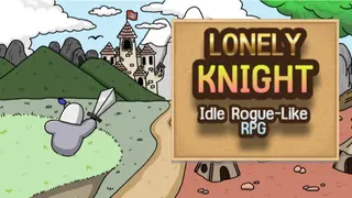 Lonely Knight - Idle Roguelike RPG