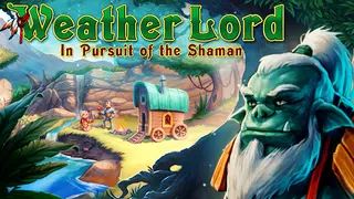 Weather Lord: In Search of the Shaman