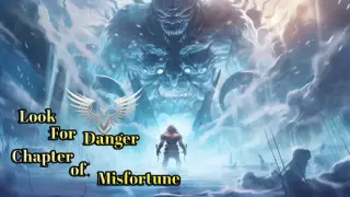 LookForDanger-Chapter of Misfortune