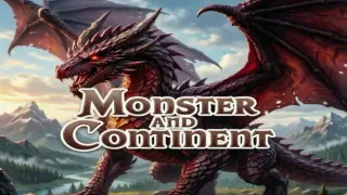 Monster And Continent