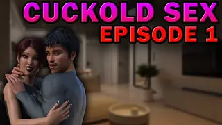 Cuckold Sex - Episode 1