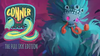 GONNER2 The Full Ikk