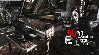 No Vacation for an Executioner